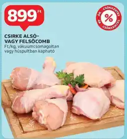 Auchan Csirke alsó- vagy felsőcomb ajánlat