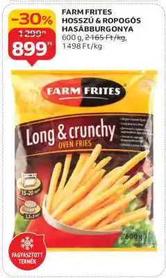Auchan FARM FRITES HOSSZÚ & ROPOGÓS HASÁBBURGONYA ajánlat