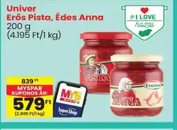 Spar Univer Erős Pista, Édes Anna ajánlat