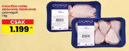 Spar Coco Rico csirke alscomb, felsőcomb ajánlat