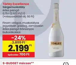 Spar Törley Excellence Sárgamuskotály ajánlat