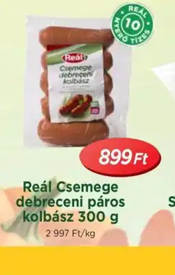 Real Reál Csemege debreceni páros kolbász ajánlat