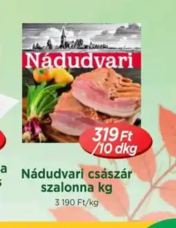 Real Nádudvari császár szalonna ajánlat