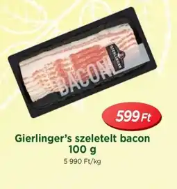 Real Gierlinger's szeletelt bacon ajánlat