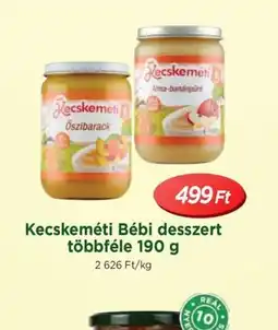 Real Kecskeméti Bébi desszert ajánlat