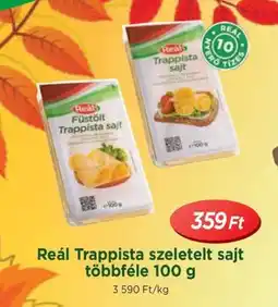Real Reál Trappista szeletelt sajt többféle ajánlat