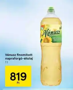 Tesco Vénusz finomított napraforgó-étolaj ajánlat