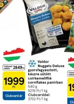 Tesco Valdor Nuggets Deluxe ajánlat