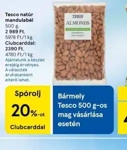 Tesco Tesco natúr mandulabél ajánlat