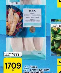 Tesco Tesco Gyorsfagyasztott hekfilé ajánlat
