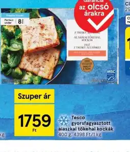 Tesco Tesco Gyorsfagyasztott Alaszkai Tőkehal Kockák ajánlat