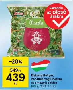 Tesco Eisberg Betyár, Pántilka vagy Puszta csomagolt saláta ajánlat