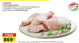 Spar S-BUDGET csirke egészcomb ajánlat
