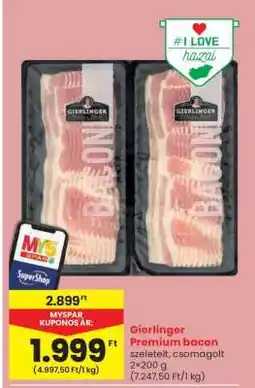 Spar Gierlinger Premium Bacon ajánlat