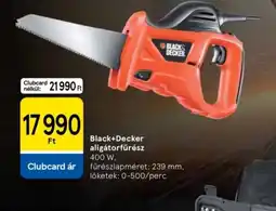 Tesco Black+Decker alligátorfűrész ajánlat
