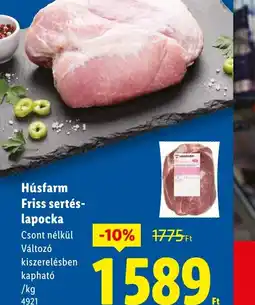 Lidl Húsfarm Friss sertéslapocka ajánlat