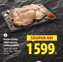 Lidl Hazám Tyúkja GMO-mentes csirkecombfilé ajánlat