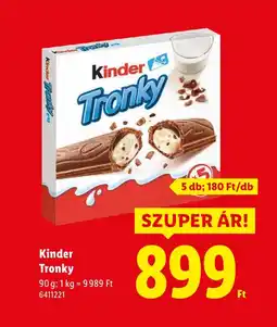 Lidl Kinder Tronky ajánlat