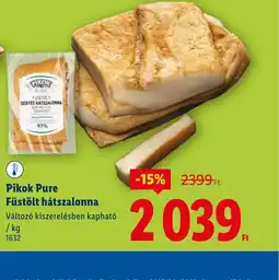 Lidl Pikok Pure Füstölt Hátszalonna ajánlat