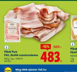 Lidl Pikok Pure Főtt, füstölt császárszalonna ajánlat