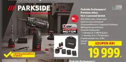 Lidl Parkside Performance Prémium akkus fúr-csavaroz készlet ajánlat