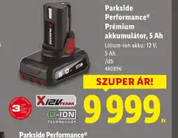 Lidl Parkside Performance Prémium akkumulátor ajánlat