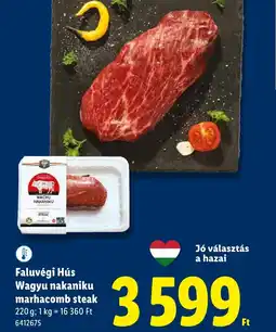 Lidl Faluvégi Hús Wagyu nakaniku marhacomb steak ajánlat