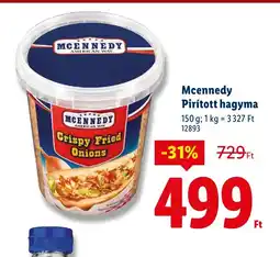 Lidl Mcennedy Pirított hagyma ajánlat