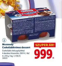Lidl Mcennedy Csokoládékrémes desszert ajánlat