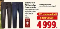 Lidl Esmara Men Férfi prémium farmernadrág ajánlat