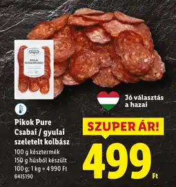 Lidl Pikok Pure Csabai / gyulai szeletelt kolbász ajánlat