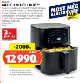 ALDI Ambiano Meleglevegős Fritőz ajánlat