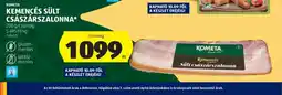ALDI Kometa Kemencés Sült Császárszalonna ajánlat