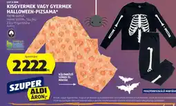ALDI Lily FOSZFORESZKÁLÓ MINTÁVAL Dan Kisgyermek vagy gyermek Halloween-pizsama ajánlat