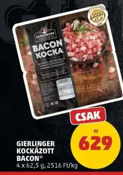PENNY Gierlinger Kockázott Bacon ajánlat