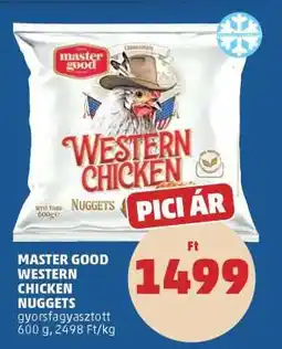 PENNY MASTER GOOD WESTERN CHICKEN NUGGETS ajánlat