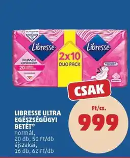 PENNY Libresse Ultra egészségügyi betét ajánlat