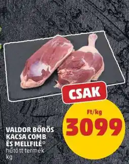 PENNY VALDOR BŐRÖS KACSA COMB ÉS MELLFILÉ ajánlat