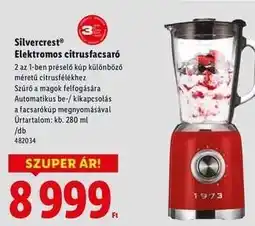 Lidl Silvercrest Elektromos citrusfacsaró ajánlat