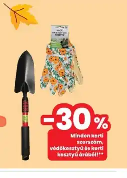 Interspar Minden kerti szerszám, védőkesztyű és kerti kesztyű árábl!! ajánlat