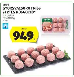 ALDI KOMETA Gyorsvacsora Friss Sertés Húsgolyó ajánlat
