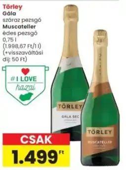 Interspar Törley Gála, Muscateller ajánlat