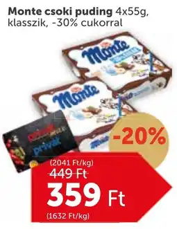 PRIVÁT Monte csoki puding ajánlat