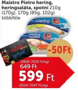 PRIVÁT Maistro Pietro hering, heringsaláta, spotni ajánlat