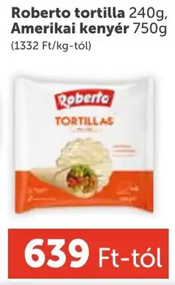 PRIVÁT Roberto tortilla, Amerikai kenyér ajánlat