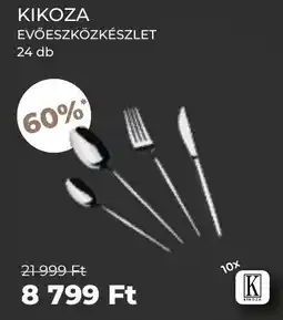 PRIVÁT Kikoza evőeszközkészlet ajánlat