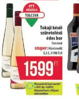 Coop Tokaji késői szüretelésű édes bor ajánlat