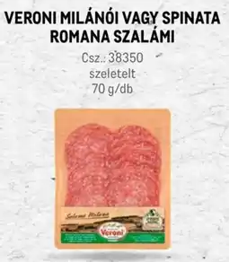 Metro Veroni milánói, spinata romana szalámi ajánlat