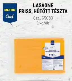 Metro Metro Chef Lasagne friss, hűtött tészta ajánlat