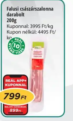 Real Falusi császárszalonna darabolt ajánlat
